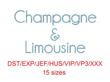 Champagne & Limousine block embroidery font dst/exp/jef/hus/vip/vp3/xxx 15 sizes small to large