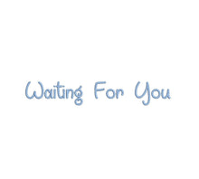 Waiting For You ESA machine embroidery font alphabet preview