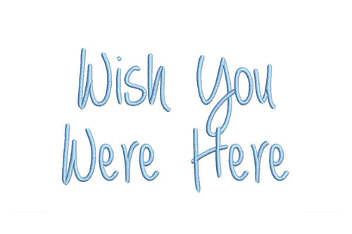 Wish You Were Here ESA Font
