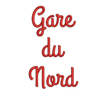 Gare du Nord Script embroidery font formats dst, exp, pes, jef and xxx, Sizes 1, 1.5 and 2 inches, instant download