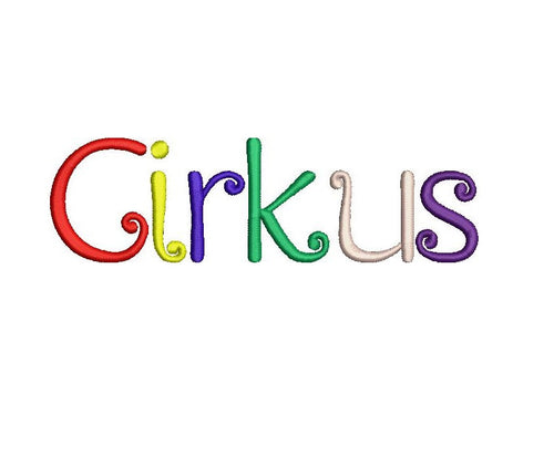 Cirkus embroidery font formats bx, dst, exp, pes, jef and xxx, Sizes 1, 1.5 and 2 inches, instant download