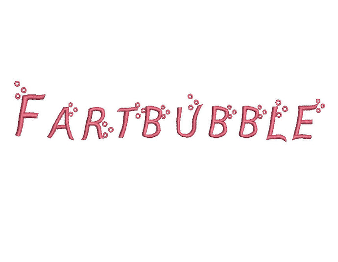Fartbubble embroidery font formats bx, dst, exp, pes, jef and xxx, Sizes 1, 1.5 and 2 inches, instant download