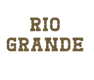 Rio Grande western embroidery font formats dst, exp, pes, jef and xxx, Sizes 1, 1.5 and 2 inches, instant download