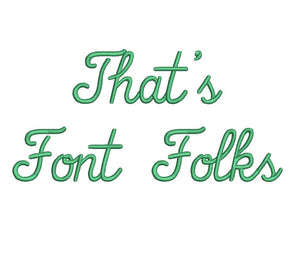Thats Font Folks Script embroidery font formats dst, exp, pes, jef and xxx, Sizes 1, 1.5 and 2 inches, instant download