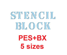 Stencil Block embroidery font formats bx (which converts to 17 machine formats), + pes, Sizes 0.25 (1/4), 0.50 (1/2), 1, 1.5 and 2"