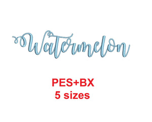Watermelon embroidery font formats bx (which converts to 17 machine formats), + pes, Sizes 0.25 (1/4), 0.50 (1/2), 1, 1.5 and 2 inches