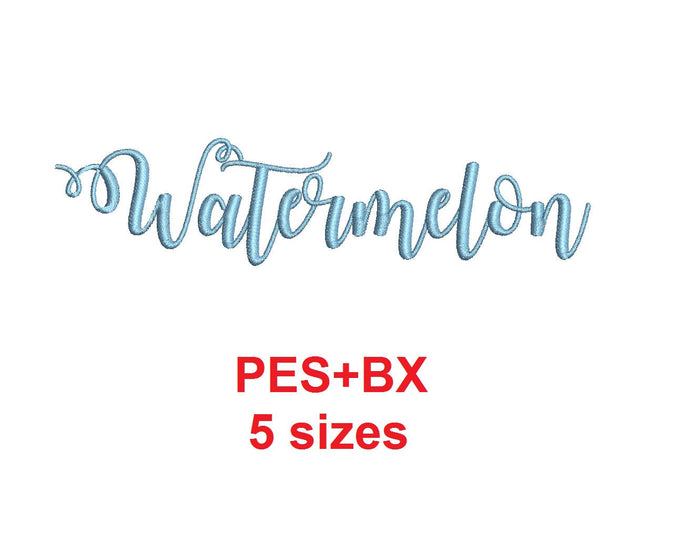 Watermelon embroidery font formats bx (which converts to 17 machine formats), + pes, Sizes 0.25 (1/4), 0.50 (1/2), 1, 1.5 and 2 inches