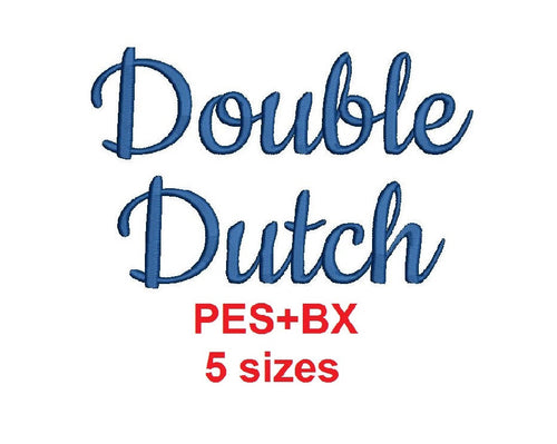 Double Dutch Script embroidery font formats bx (which converts to 17 machine formats), + pes, Sizes 0.25 (1/4), 0.50 (1/2), 1, 1.5 and 2