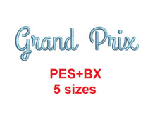 grand Prix Script embroidery font formats bx (which converts to 17 machine formats), + pes, Sizes 0.25 (1/4), 0.50 (1/2), 1, 1.5 and 2"