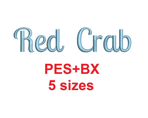Red Crab Script embroidery font formats bx (which converts to 17 machine formats), + pes, Sizes 0.25 (1/4), 0.50 (1/2), 1, 1.5 and 2