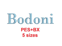 Bodoni embroidery font formats bx (which converts to 17 machine formats), + pes, Sizes 0.25 (1/4), 0.50 (1/2), 1, 1.5 and 2"