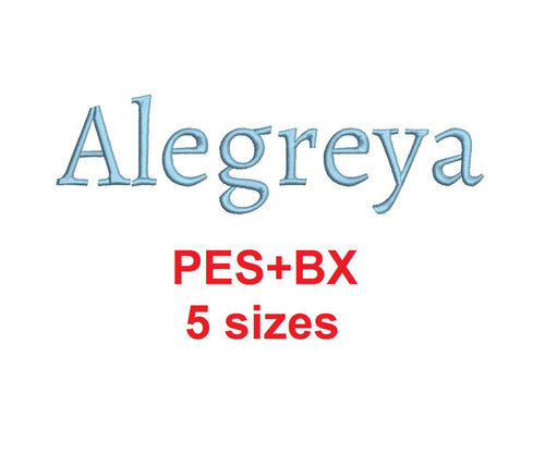 Alegreya embroidery font formats bx (which converts to 17 machine formats), + pes, Sizes 0.25 (1/4), 0.50 (1/2), 1, 1.5 and 2