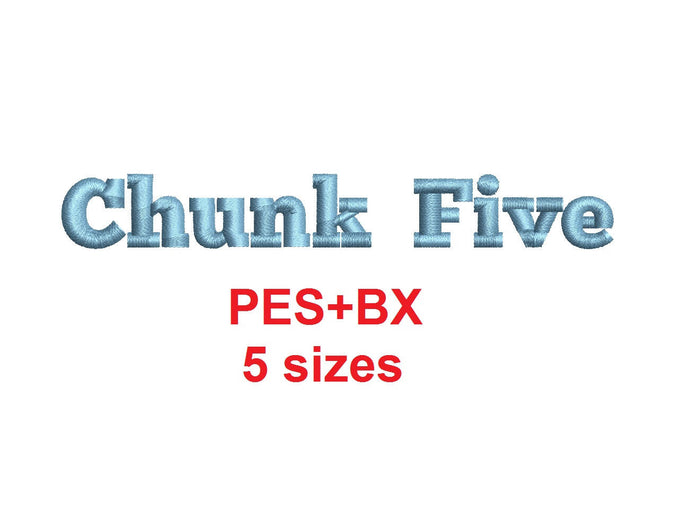 Chunk Five Serif embroidery font formats bx (which converts to 17 machine formats), + pes, Sizes 0.25 (1/4), 0.50 (1/2), 1, 1.5 and 2