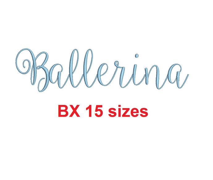 Ballerina Script embroidery BX font Sizes 0.25 (1/4), 0.50 (1/2), 1, 1.5, 2, 2.5, 3, 3.5, 4, 4.5, 5, 5.5, 6, 6.5, and 7 inches