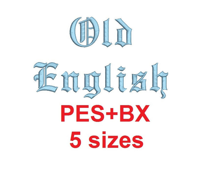Old English embroidery font formats bx (which converts to 17 machine formats), + pes, Sizes 0.25 (1/4), 0.50 (1/2), 1, 1.5 and 2