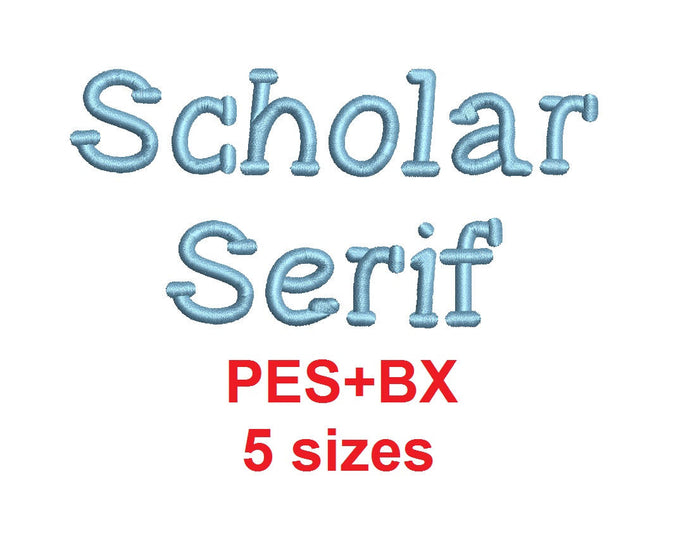 Scholar Serif embroidery font formats bx (which converts to 17 machine formats), + pes, Sizes 0.25 (1/4), 0.50 (1/2), 1, 1.5 and 2