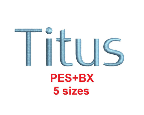 Titus font formats bx (which converts to 17 machine formats), + pes, Sizes 0.25 (1/4), 0.50 (1/2), 1, 1.5 and 2