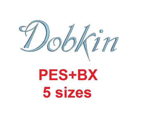 Dobkin Script embroidery font formats bx (which converts to 17 machine formats), + pes, Sizes 0.25 (1/4), 0.50 (1/2), 1, 1.5 and 2