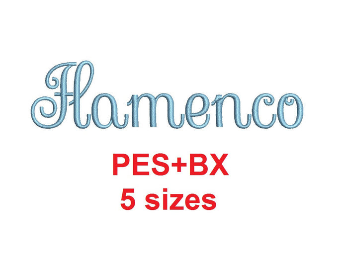 Flamenco Script embroidery font formats bx (which converts to 17 machine formats), + pes, Sizes 0.25 (1/4), 0.50 (1/2), 1, 1.5 and 2