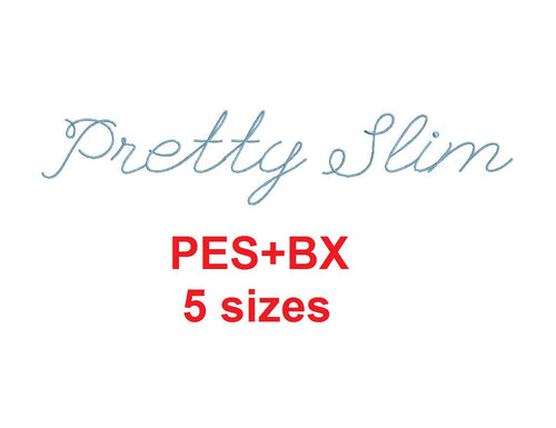 Pretty Slim Script embroidery font formats bx (which converts to 17 machine formats), + pes, Sizes 0.25 (1/4), 0.50 (1/2), 1, 1.5 and 2