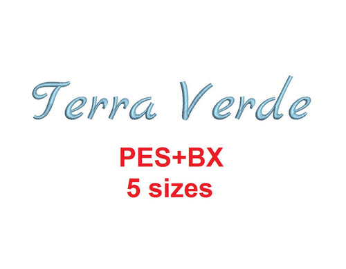 Terra Verde Script embroidery font formats bx (which converts to 17 machine formats), + pes, Sizes 0.25 (1/4), 0.50 (1/2), 1, 1.5 and 2