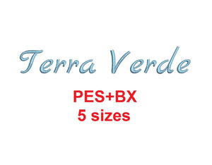 Terra Verde Script embroidery font formats bx (which converts to 17 machine formats), + pes, Sizes 0.25 (1/4), 0.50 (1/2), 1, 1.5 and 2"