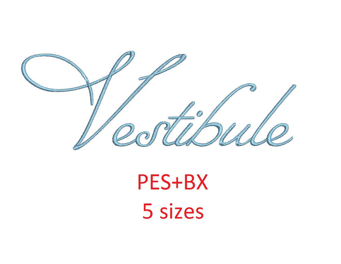 Vestibule embroidery font formats bx (which converts to 17 machine formats), + pes, Sizes 0.50 (1/2), 0.75 (3/4), 1, 1.5 and 2