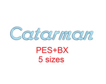 Catarman embroidery font formats bx (which converts to 17 machine formats), + pes, Sizes 0.50 (1/2), 0.75 (3/4), 1, 1.5 and 2"