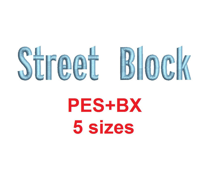 Street Block embroidery font formats bx (which converts to 17 machine formats), + pes, Sizes 0.25 (1/4), 0.50 (1/2), 1, 1.5 and 2