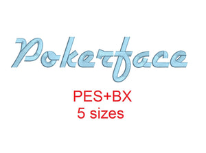 Pokerface embroidery font formats bx (which converts to 17 machine formats), + pes, Sizes 0.50 (1/2), 0.75 (3/4), 1, 1.5 and 2"