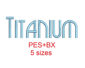 Titanium embroidery font formats bx (which converts to 17 machine formats), + pes, Sizes 0.50 (1/2), 0.75 (3/4), 1, 1.5 and 2"