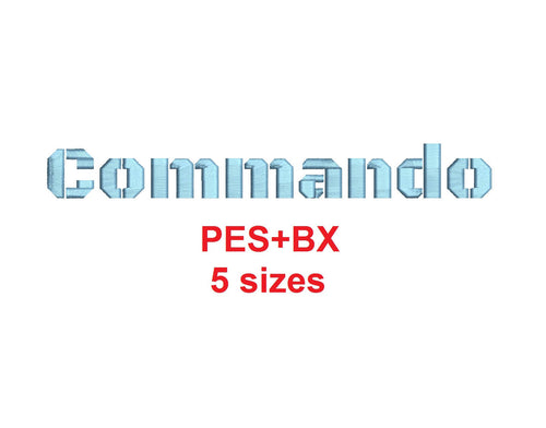 Commando embroidery font formats bx (which converts to 17 machine formats), + pes, Sizes 0.25 (1/4), 0.50 (1/2), 1, 1.5 and 2