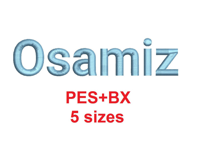 Ozamis embroidery font formats bx (which converts to 17 machine formats), + pes, Sizes 0.25 (1/4), 0.50 (1/2), 1, 1.5 and 2