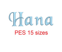 Hana embroidery font PES format 15 Sizes satin stitches 0.25 (1/4), 0.5 (1/2), 1, 1.5, 2, 2.5, 3, 3.5, 4, 4.5, 5, 5.5, 6, 6.5, and 7 inches