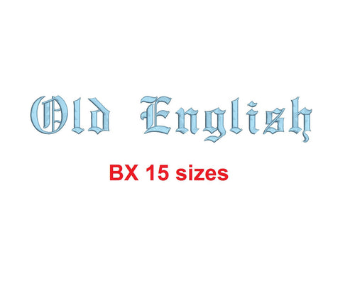 Old English embroidery BX font Sizes 0.25 (1/4), 0.50 (1/2), 1, 1.5, 2, 2.5, 3, 3.5, 4, 4.5, 5, 5.5, 6, 6.5, and 7 inches