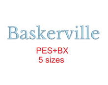Baskervile embroidery font formats bx (which converts to 17 machine formats), + pes, Sizes 0.50 (1/2), 0.75 (3/4), 1, 1.5 and 2"