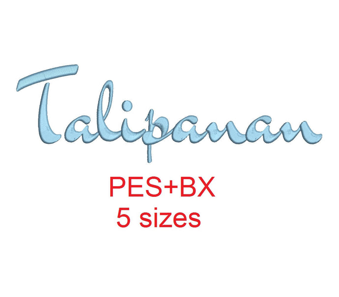 Talipanan embroidery font formats bx (which converts to 17 machine formats), + pes, Sizes 0.50 (1/2), 0.75 (3/4), 1, 1.5 and 2