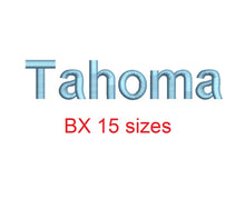 Tahoma embroidery BX font Sizes 0.25 (1/4), 0.50 (1/2), 1, 1.5, 2, 2.5, 3, 3.5, 4, 4.5, 5, 5.5, 6, 6.5, and 7 inches