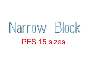 Narrow Block embroidery font PES format 15 Sizes 0.25 (1/4), 0.5 (1/2), 1, 1.5, 2, 2.5, 3, 3.5, 4, 4.5, 5, 5.5, 6, 6.5, and 7 inches