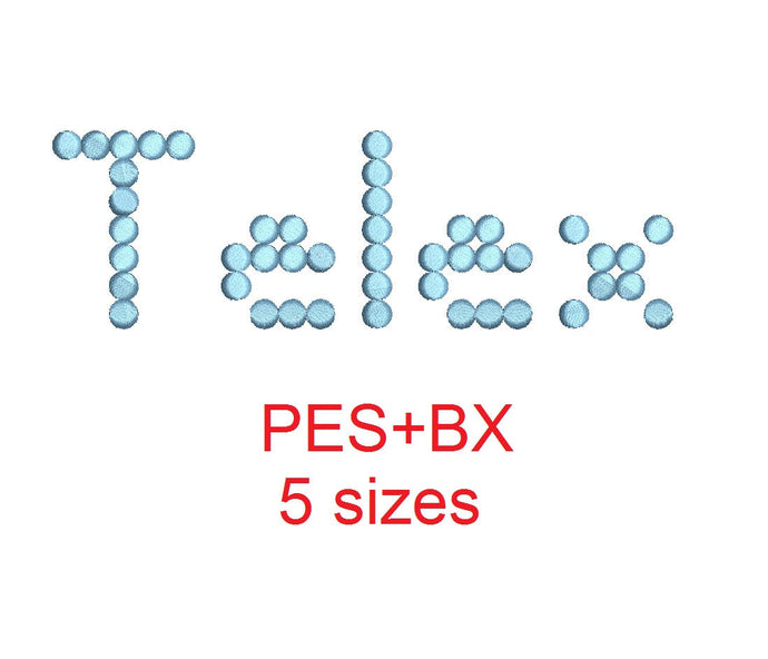 Telex embroidery font formats bx (which converts to 17 machine formats), + pes, Sizes 0.50 (1/2), 0.75 (3/4), 1, 1.5 and 2