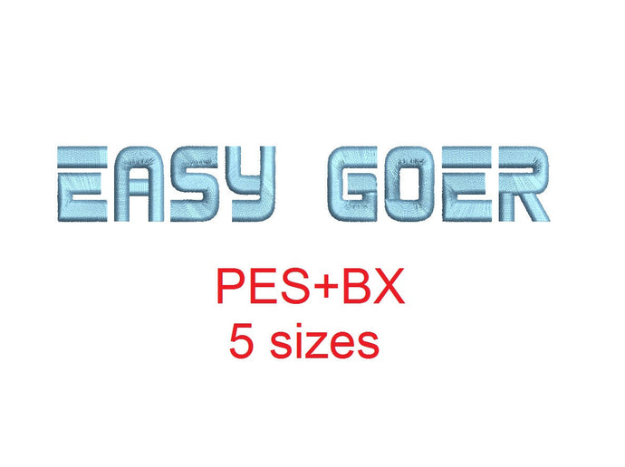 Easy Goer embroidery font formats bx (which converts to 17 machine formats), + pes, Sizes 0.50 (1/2), 0.75 (3/4), 1, 1.5 and 2
