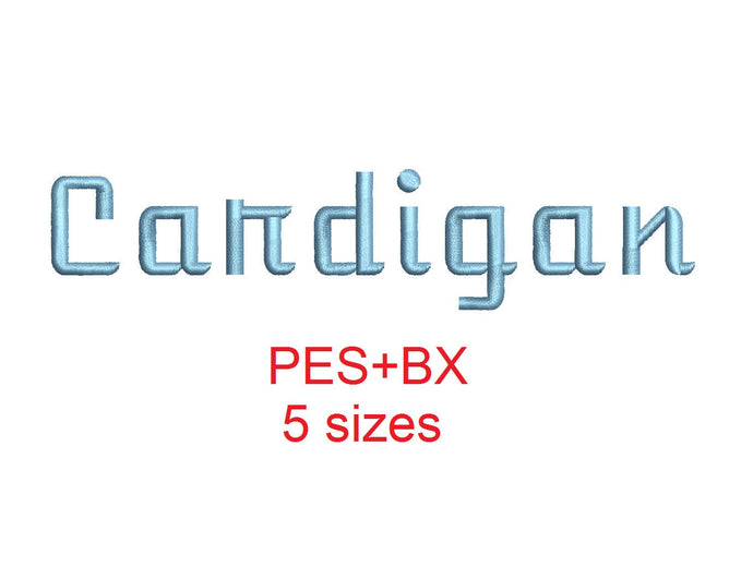 Cardigan embroidery font formats bx (which converts to 17 machine formats), + pes, Sizes 0.50 (1/2), 0.75 (3/4), 1, 1.5 and 2