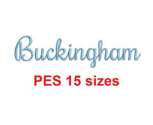 Buckingham embroidery font PES format 15 Sizes instant download 0.25, 0.5, 1, 1.5, 2, 2.5, 3, 3.5, 4, 4.5, 5, 5.5, 6, 6.5, and 7 inches