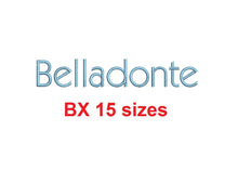 Belladonte embroidery BX font Sizes 0.25 (1/4), 0.50 (1/2), 1, 1.5, 2, 2.5, 3, 3.5, 4, 4.5, 5, 5.5, 6, 6.5, and 7 inches
