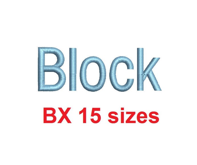 Block embroidery BX font Sizes 0.25 (1/4), 0.50 (1/2), 1, 1.5, 2, 2.5, 3, 3.5, 4, 4.5, 5, 5.5, 6, 6.5, and 7 inches