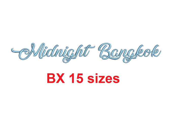 Midnight Bangkok embroidery BX font Sizes 0.25 (1/4), 0.50 (1/2), 1, 1.5, 2, 2.5, 3, 3.5, 4, 4.5, 5, 5.5, 6, 6.5, and 7 inches