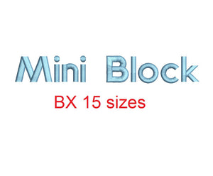 Mini Block embroidery BX font Sizes 0.25 (1/4), 0.50 (1/2), 1, 1.5, 2, 2.5, 3, 3.5, 4, 4.5, 5, 5.5, 6, 6.5, and 7 inches