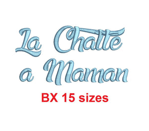 La Chatte a Maman embroidery BX font Sizes 0.25 (1/4), 0.50 (1/2), 1, 1.5, 2, 2.5, 3, 3.5, 4, 4.5, 5, 5.5, 6, 6.5, and 7 inches