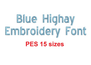 Blue Highway™ block embroidery font PES 15 Sizes 0.25 (1/4), 0.5 (1/2), 1, 1.5, 2, 2.5, 3, 3.5, 4, 4.5, 5, 5.5, 6, 6.5, and 7 inches (RLA)
