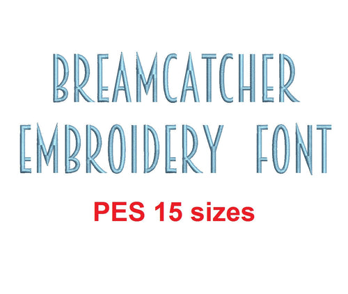 Breamcatcher™ embroidery font PES 15 Sizes 0.25 (1/4), 0.5 (1/2), 1, 1.5, 2, 2.5, 3, 3.5, 4, 4.5, 5, 5.5, 6, 6.5, and 7 inches (RLA)